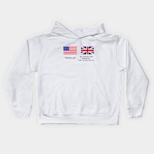 UK Vs USA Being Robbed Kids Hoodie